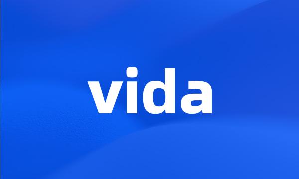 vida