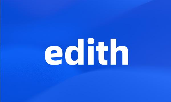 edith