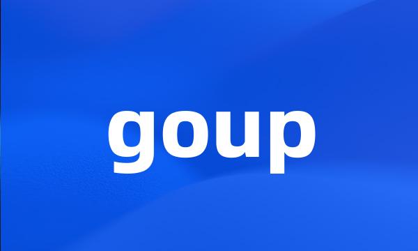 goup