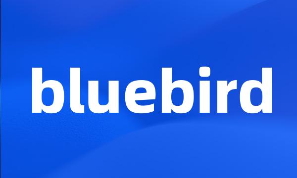 bluebird