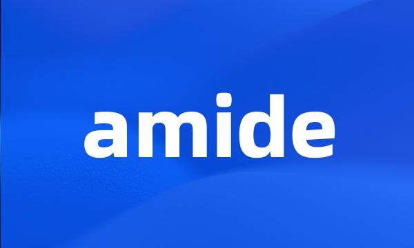 amide