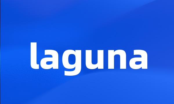 laguna