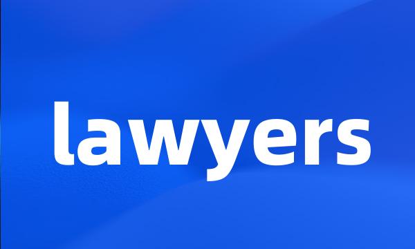 lawyers