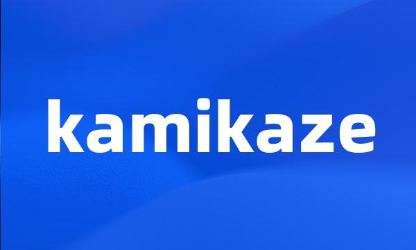 kamikaze