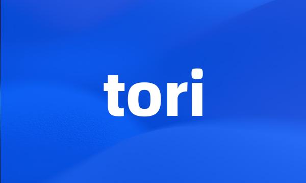 tori