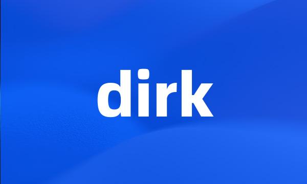 dirk