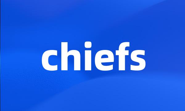 chiefs