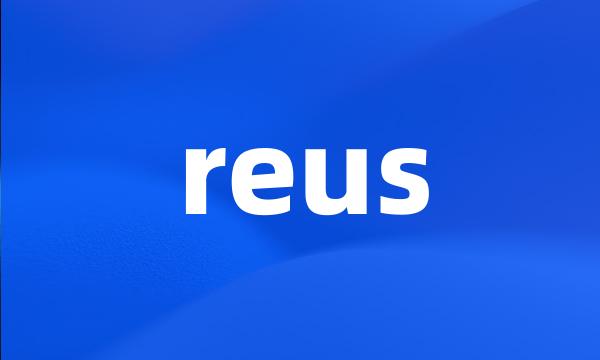 reus