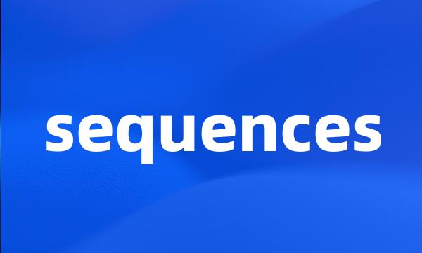 sequences