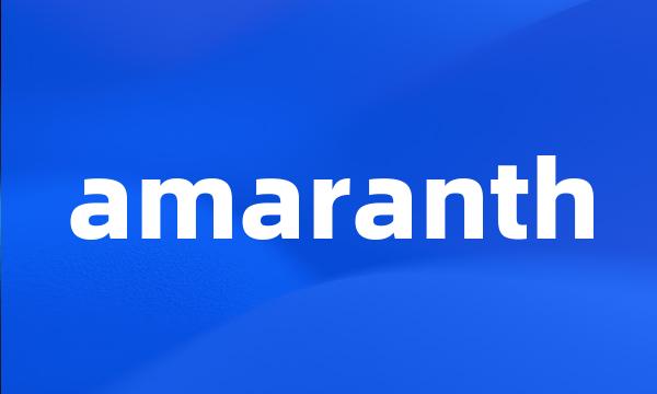 amaranth