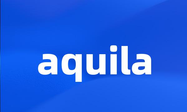 aquila