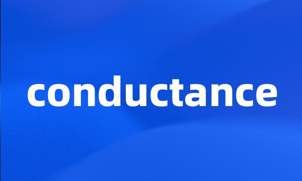 conductance