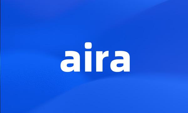 aira