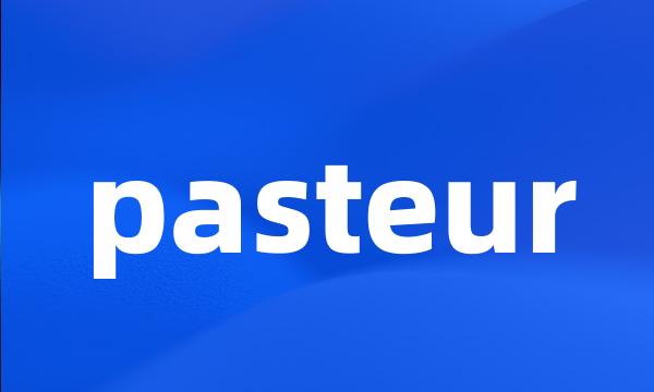 pasteur