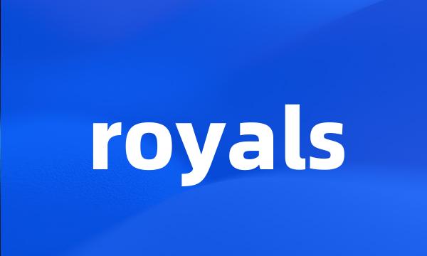 royals