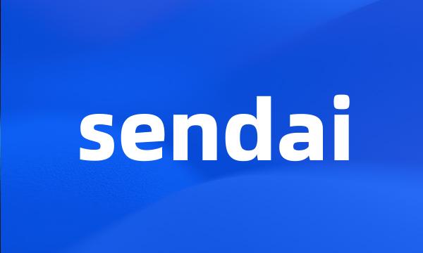 sendai