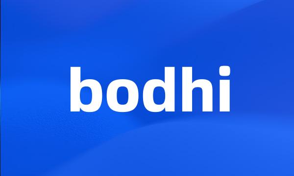 bodhi