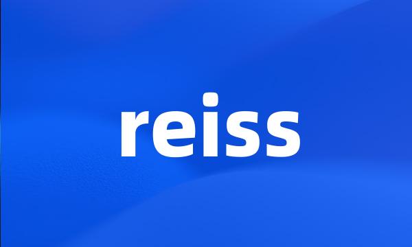 reiss