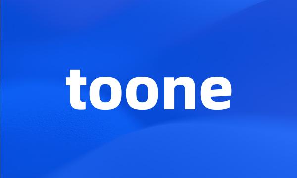 toone