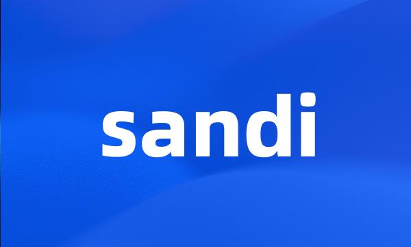 sandi