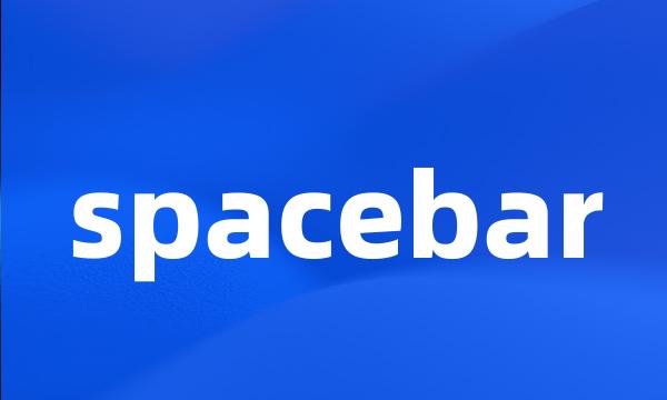 spacebar