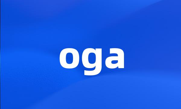 oga