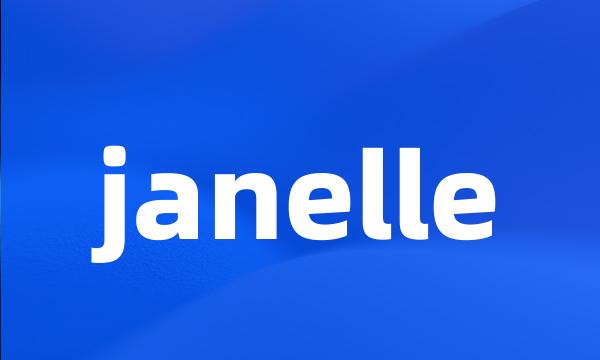 janelle