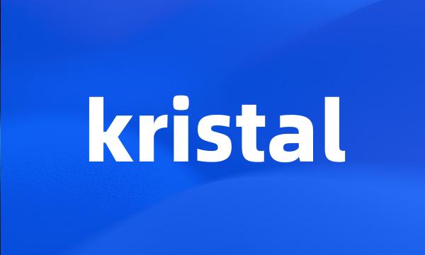 kristal