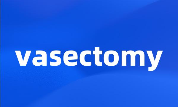 vasectomy