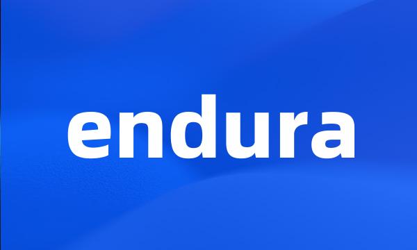 endura