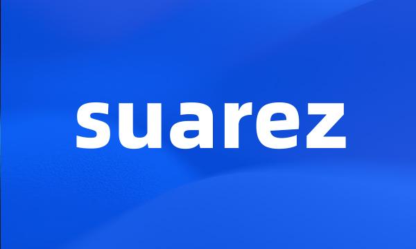 suarez