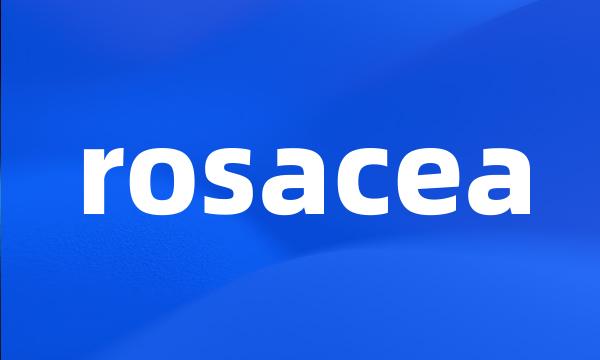 rosacea