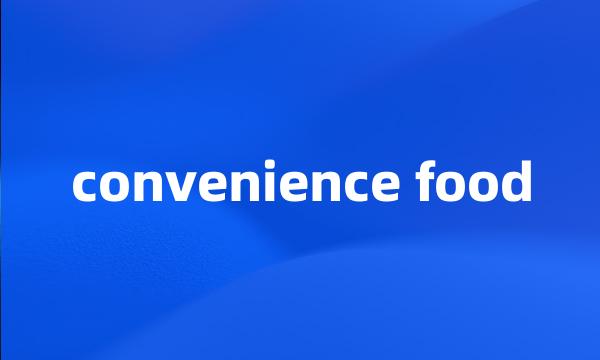 convenience food