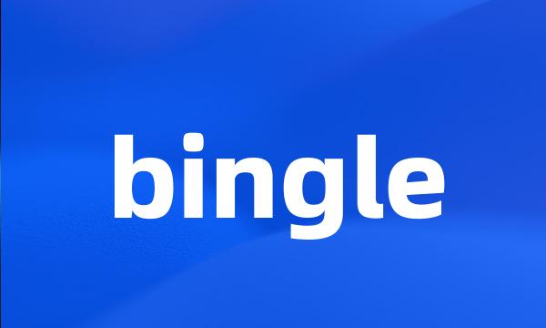 bingle