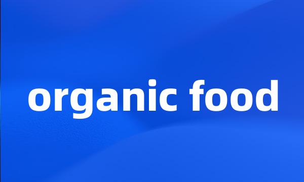 organic food