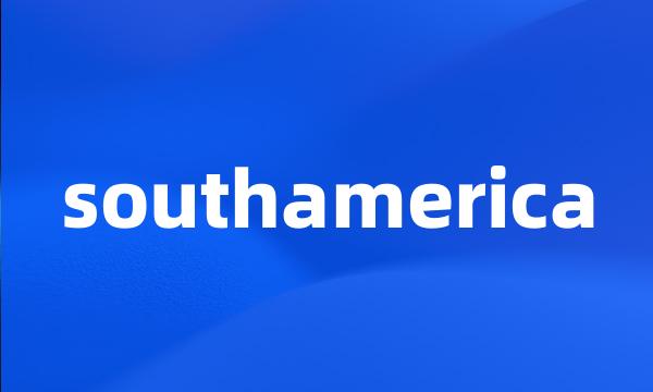 southamerica