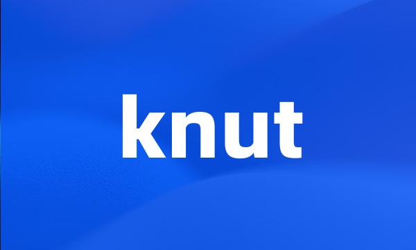 knut