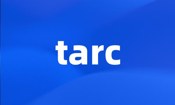 tarc