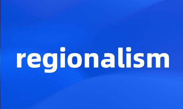 regionalism