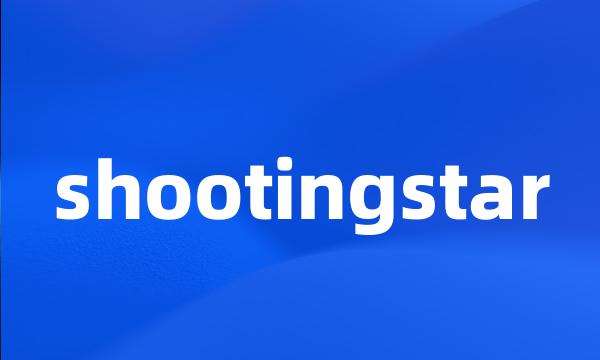 shootingstar