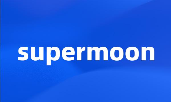 supermoon