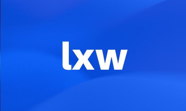 lxw