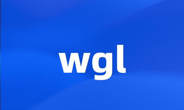 wgl