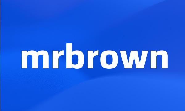 mrbrown