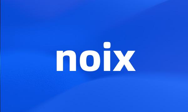 noix