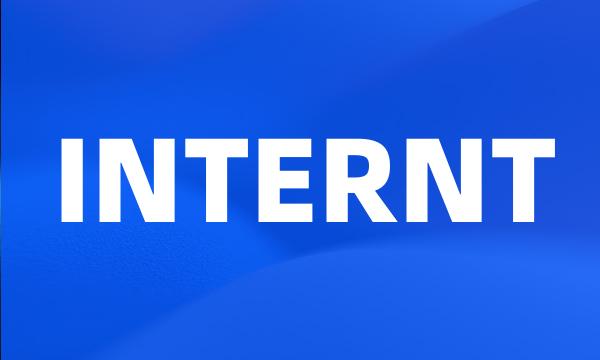 INTERNT