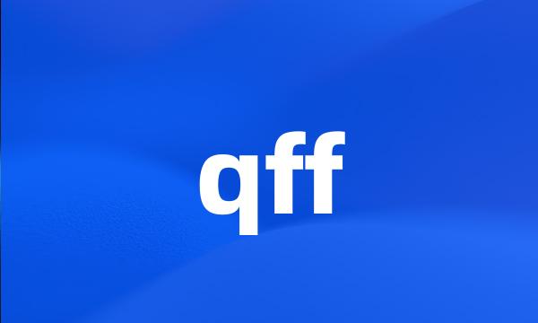 qff