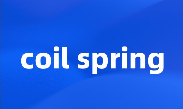 coil spring