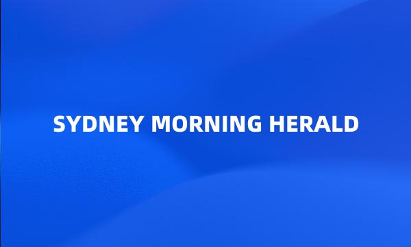 SYDNEY MORNING HERALD