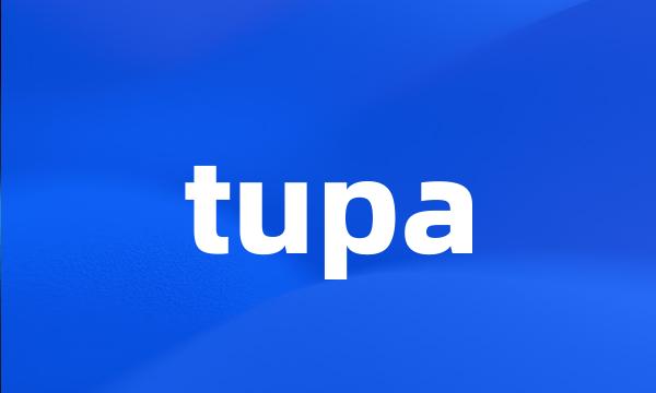 tupa